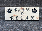 Paws & Relax Paw Print Sign